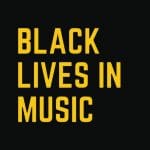 Black Lives in Music