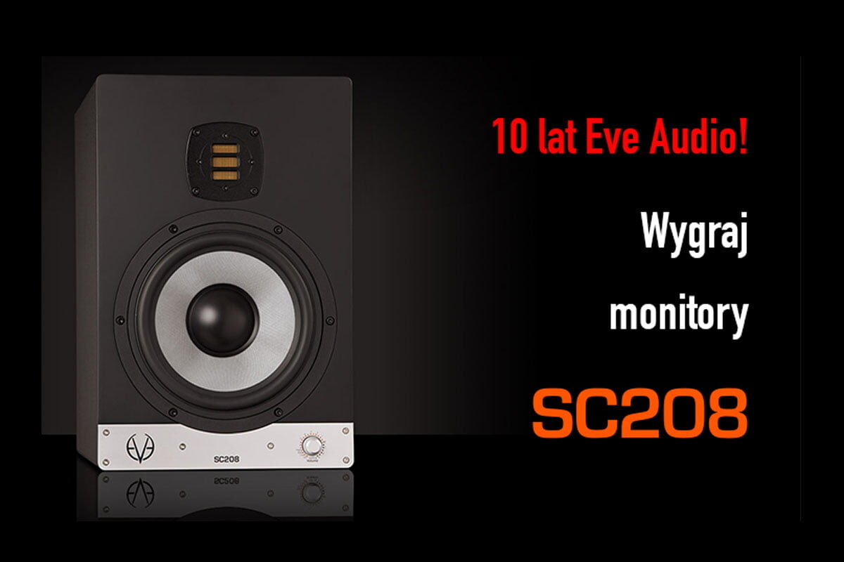 Wygraj monitory SC208 na urodziny EVE Audio