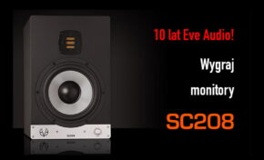Wygraj monitory SC208 na urodziny EVE Audio