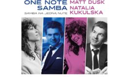 Matt Dusk i Natalia Kukulska – „One Note Samba”
