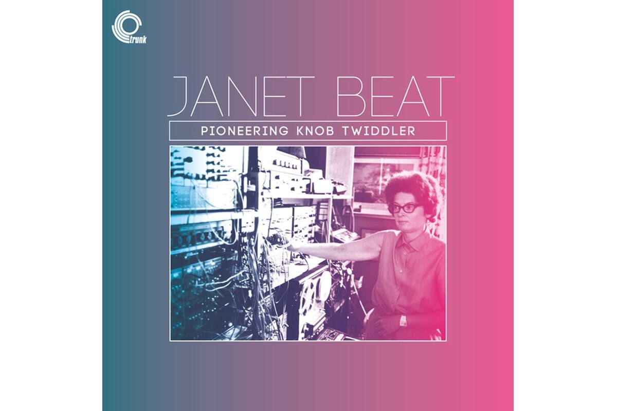 „Pioneering Knob Twiddler” – fonograficzny debiut Janet Beat