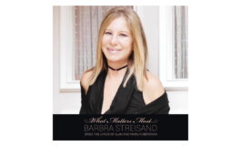 Barbra Streisand „What Matters Most” – recenzja płyty