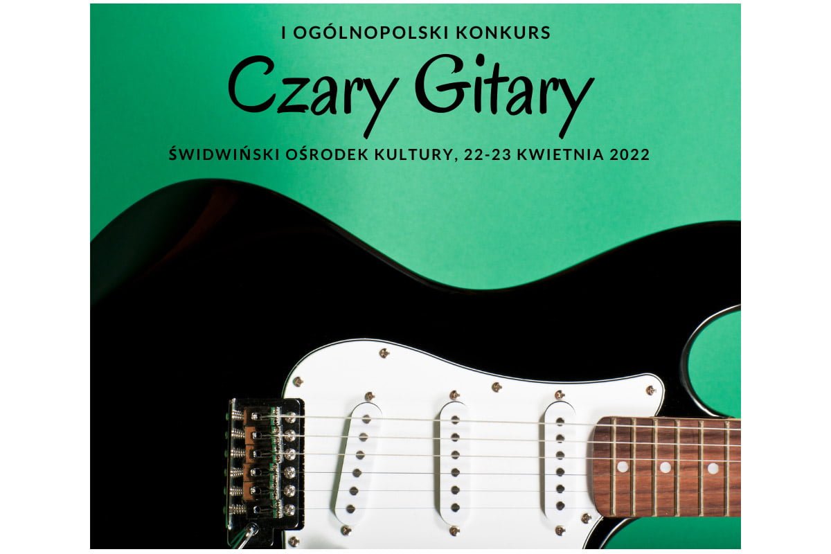 I Ogólnopolski Konkurs Czary Gitary