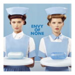 Envy Of None „Envy Of None” (fot. Kscope)