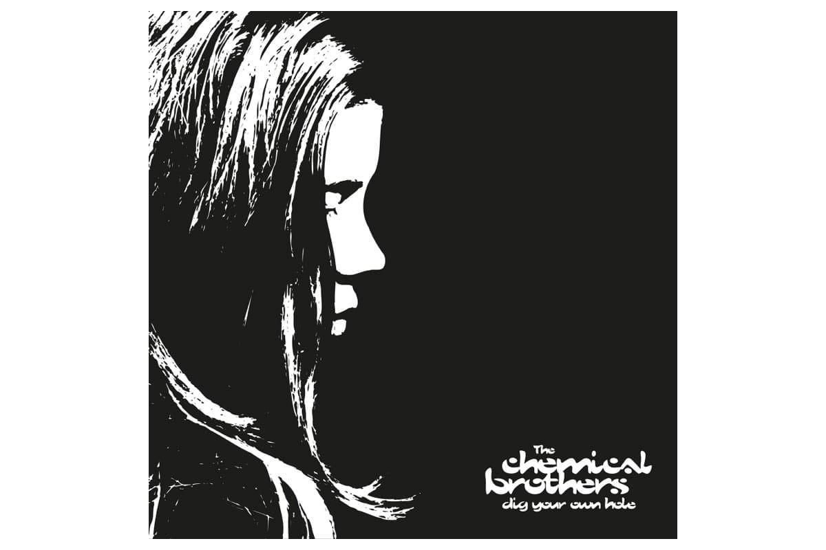 The Chemical Brothers „Dig Your Own Hole”