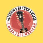 Gitarowy Rekord Świata 2022