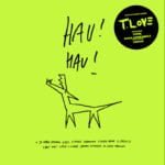 T.LOVE „Hau! Hau!” (fot. Polydor Poland / Universal Music Polska)
