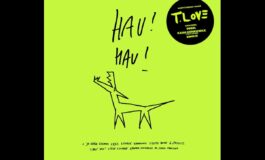 „Hau! Hau!” – nowa płyta T.LOVE już dostępna