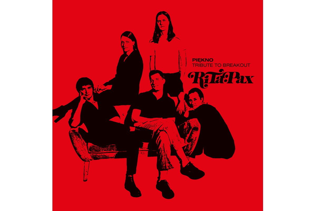Rita Pax „Piękno. Tribute To Breakout” (fot. Polydor Poland)