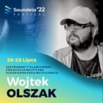 Wojtek Olszak Soundela Festival 2022