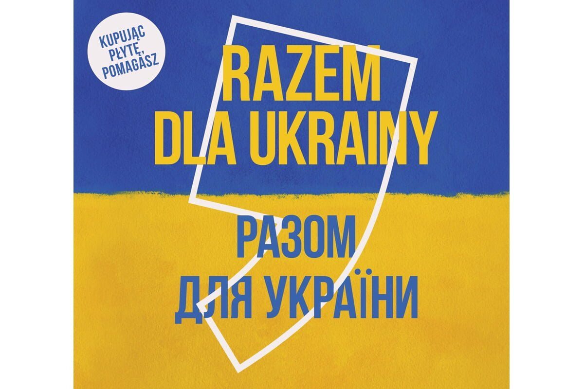 „Razem dla Ukrainy” – wyjątkowa składanka już w sprzedaży