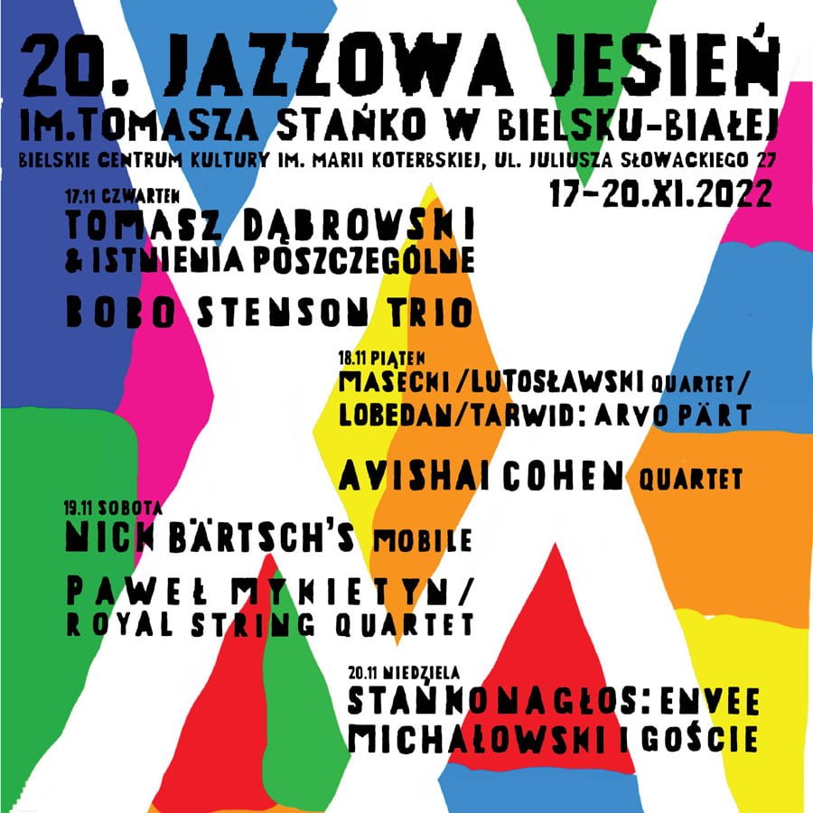 20. Jazzowa Jesień im. Tomasza Stańko w Bielsku-Białej