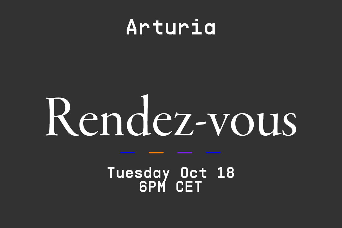 Arturia zaprasza na Rendez-vous