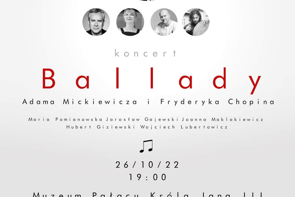 Ballady Adama Mickiewicza i Fryderyka Chopina – Koncert – 26.10.2022