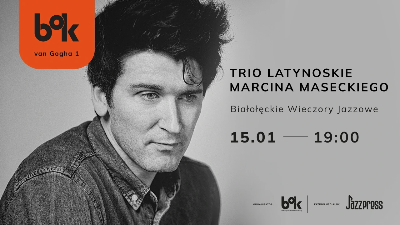 TRIO LATYNOSKIE MARCINA MASECKIEGO Białołęckie Wieczory Jazzowe