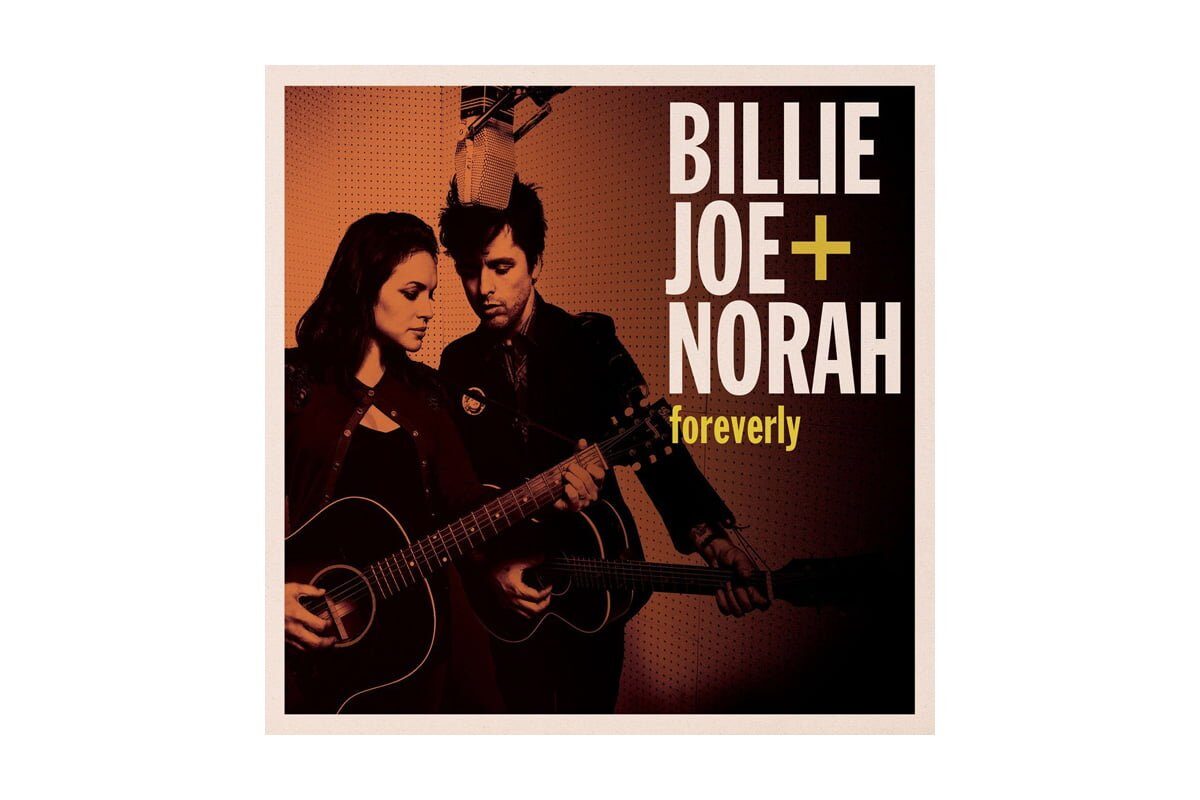 Billie Joe + Norah „Foreverly” – recenzja płyty
