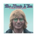 „The Music Is You: A Tribute to John Denver” (fot. ATO Records)