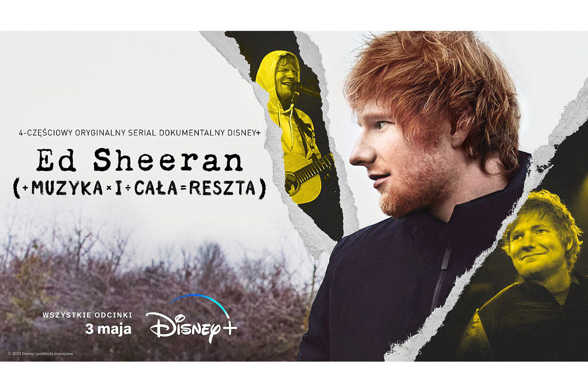 „Ed Sheeran: Muzyka i cała reszta” – nowy serial dokumentalny Disney+