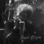 Bob Dylan „Shadow Kingdom” (fot. Columbia Records / Legacy Recordings)