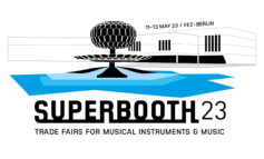 Nadchodzi kolejna edycja targów SUPERBOOTH