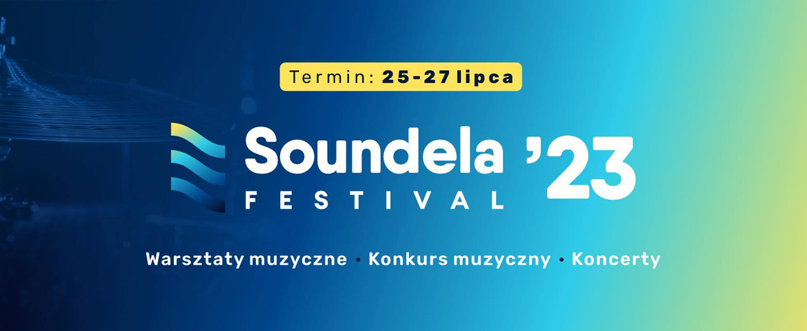 Soundela Festival '23 (mat. organizatora)