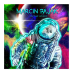 Marcin Pająk „In The Space”