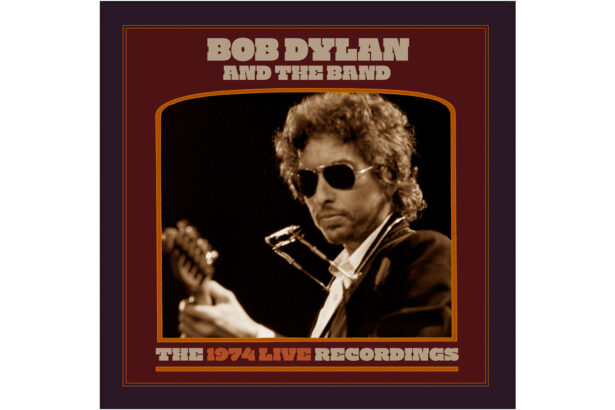 Bob Dylan and The Band „The 1974 Live Recordings” (fot. Columbia Records / Legacy Recordings)