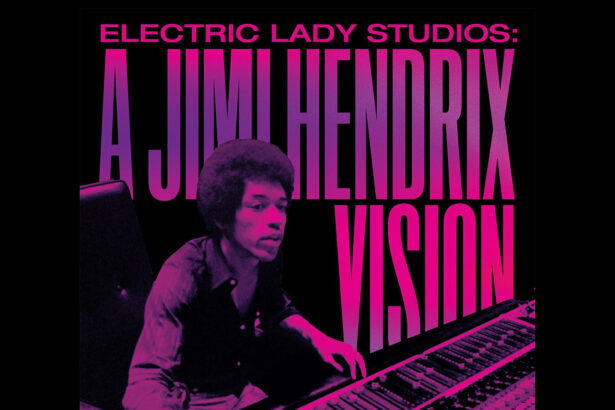 „Electric Lady Studios: A Jimi Hendrix Vision” (fot. Experience Hendrix L.L.C.)