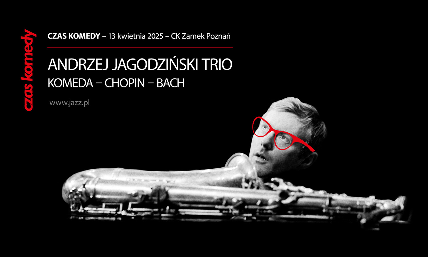 CZAS KOMEDY Andrzej Jagodziński Trio „Komeda/Chopin/Bach” (fot. Era Jazzu)