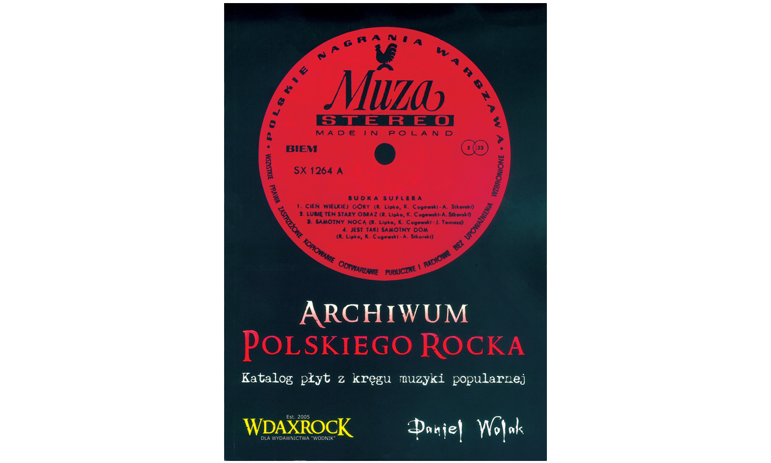 Daniel Wolak „Archiwum Polskiego Rocka” (fot. Wdaxrock)