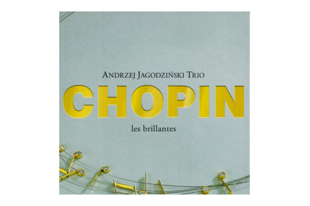 Andrzej Jagodziński Trio „Chopin: Les Brillantes” (fot. Studio Realizacji Myśli Twórczych)