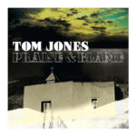 Tom Jones „Praise & Blame” (fot. Island Records)