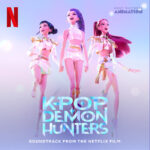 „K-Pop Demon Hunters (Soundtrack from the Netflix Film)” (fot. Republic Records)