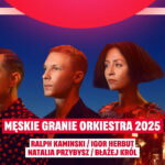 Męskie Granie Orchestra 2025 (mat. prasowe organizatora)