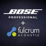 Bose Professional & Fulcrum Acoustic (fot. Bose Professional)